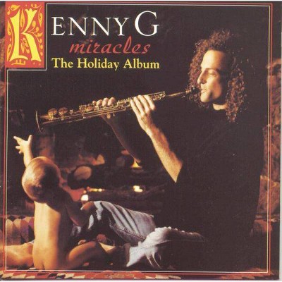 Kenny G - Miracles: The Holiday Album (CD)