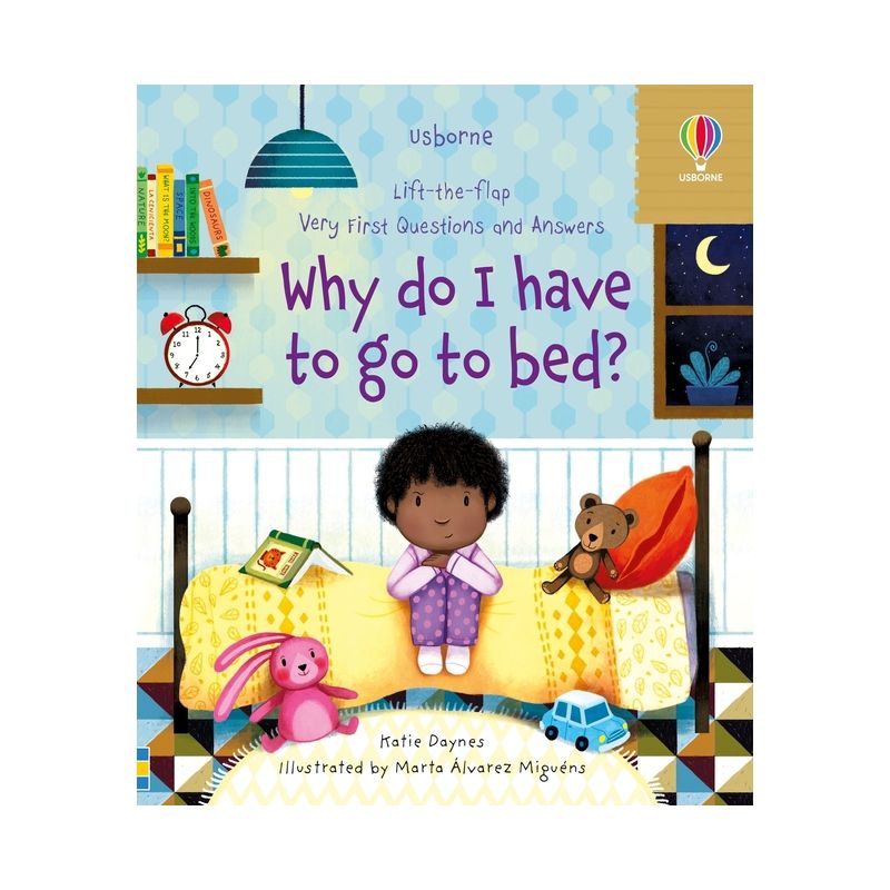 Very First Questions and Answers Why Do I Have to Go to Bed? - by  Katie Daynes (Board Book), 1 of 2