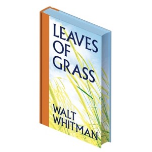 Leaves of Grass - by  Walt Whitman (Hardcover) - 1 of 1