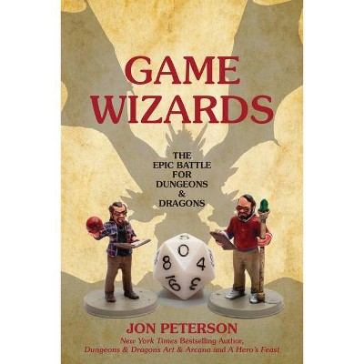 Game Wizards - (Game Histories) by  Jon Peterson (Paperback)