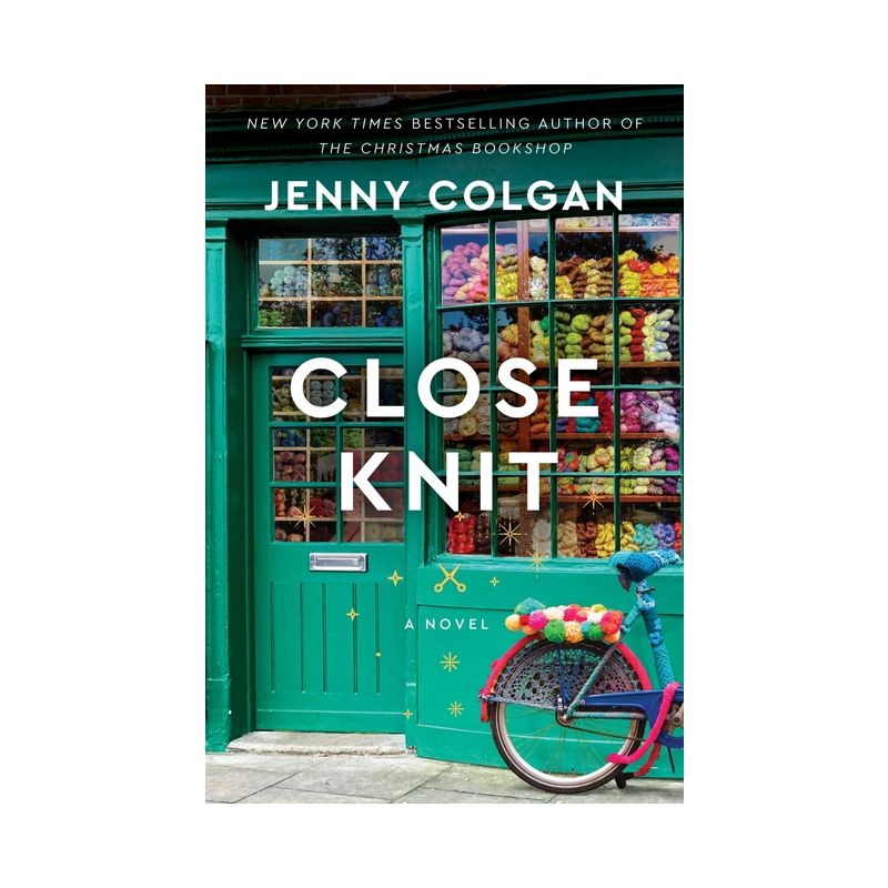 Close Knit - by Jenny Colgan, 1 of 2