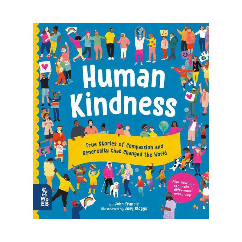 Human Kindness - by  John Francis (Hardcover), 1 of 2
