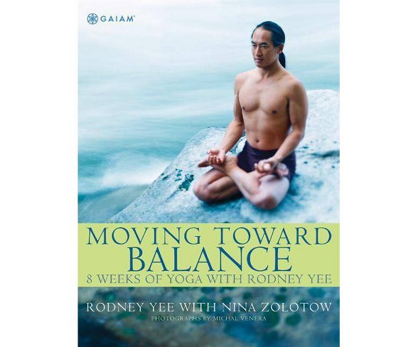 Moving Toward Balance - by  Michal Venera (Paperback)