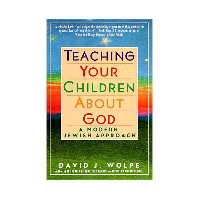 Teaching Your Children about God - by  David J Wolpe (Paperback), 1 of 2