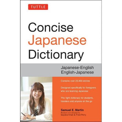 Tuttle Concise Japanese Dictionary - by  Samuel E Martin (Paperback)