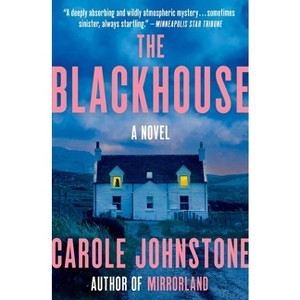 The Blackhouse - by  Carole Johnstone (Paperback) - 1 of 1