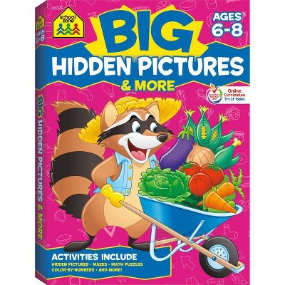 School Zone Big Hidden Pictures & More Workbook - (Big Workbook) (Paperback)