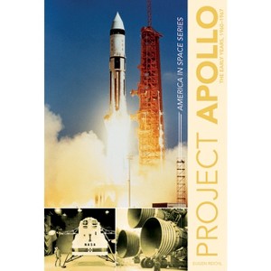 Project Apollo - (America in Space) by  Eugen Reichl (Hardcover) - 1 of 1