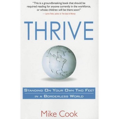 Thrive - by  Mike Cook (Paperback)