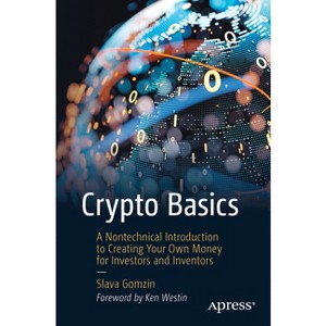 Crypto Basics - by  Slava Gomzin (Paperback) - 1 of 1