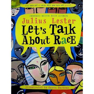 Let's Talk about Race - by  Julius Lester (Paperback)