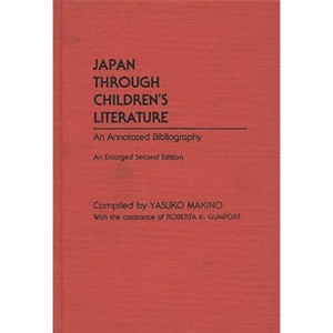 Japan Through Children's Literature - 2nd Edition by  Yasuko Makino (Hardcover) - 1 of 1