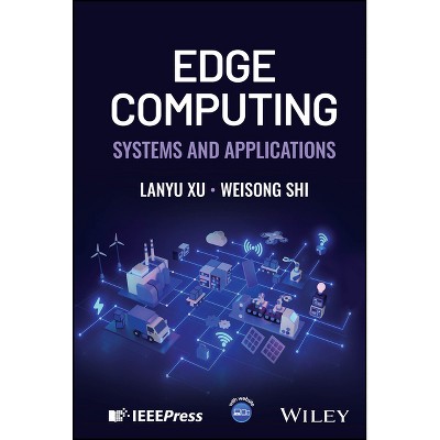 Edge Computing - by  Weisong Shi (Hardcover)