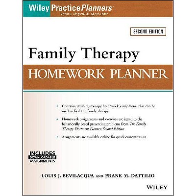 Family Therapy Homework Planner - (PracticePlanners) 2nd Edition by  Louis J Bevilacqua & Frank M Dattilio & David J Berghuis (Paperback)