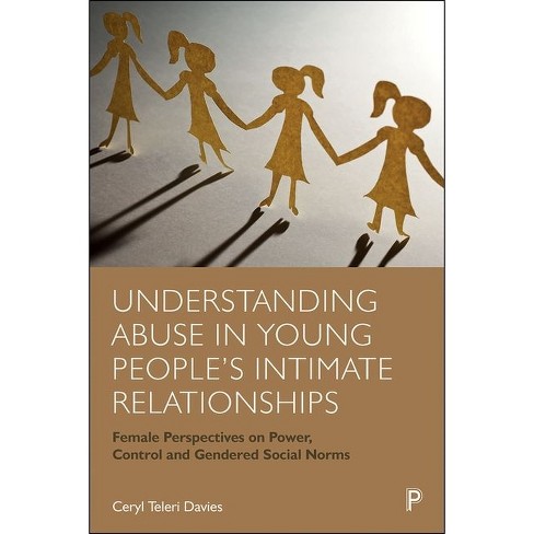 Understanding Abuse in Young People's Intimate Relationships - by Ceryl Teleri Davies - image 1 of 1