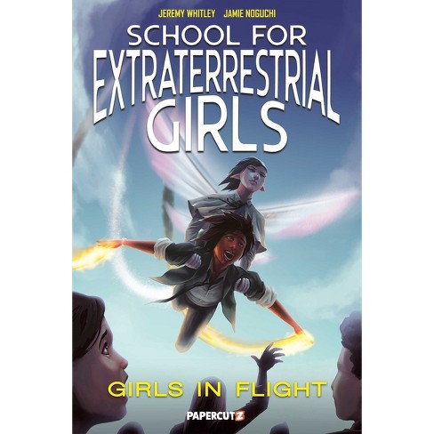 School for Extraterrestrial Girls #2 - by Jeremy Whitley - image 1 of 1