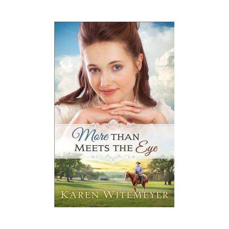 More Than Meets the Eye - by  Karen Witemeyer (Paperback), 1 of 2