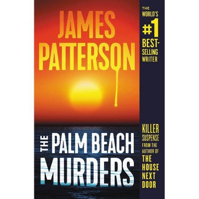 The Palm Beach Murders - by James Patterson (Paperback)