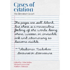 Cases of Citation - by  Chloë Julius & Michael Green & Matthew Holman (Hardcover) - 1 of 1