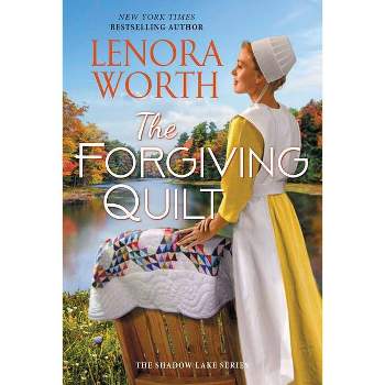 The Forgiving Quilt - (Shadow Lake) by  Lenora Worth (Paperback)