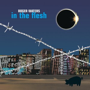 Roger Waters - In the Flesh Live (CD) - 1 of 1