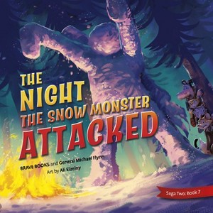 The Night the Snow Moster Attacked - (Freedom Island) by  Michael Flynn (Paperback) - 1 of 1