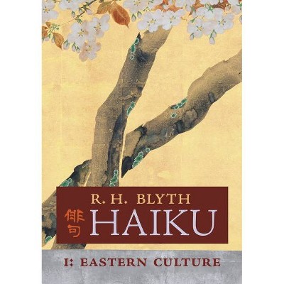 Haiku (Volume I) - by  R H Blyth (Paperback)