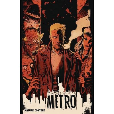 Metro - by  Cullen Bunn & Brian Quinn (Paperback)