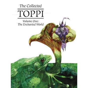 The Collected Toppi Vol. 1 - (Collected Toppi Hc) by  Sergio Toppi (Hardcover)