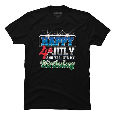 Men's Design By Humans July 4th Yes It's My Birthday By TomGiant T-Shirt