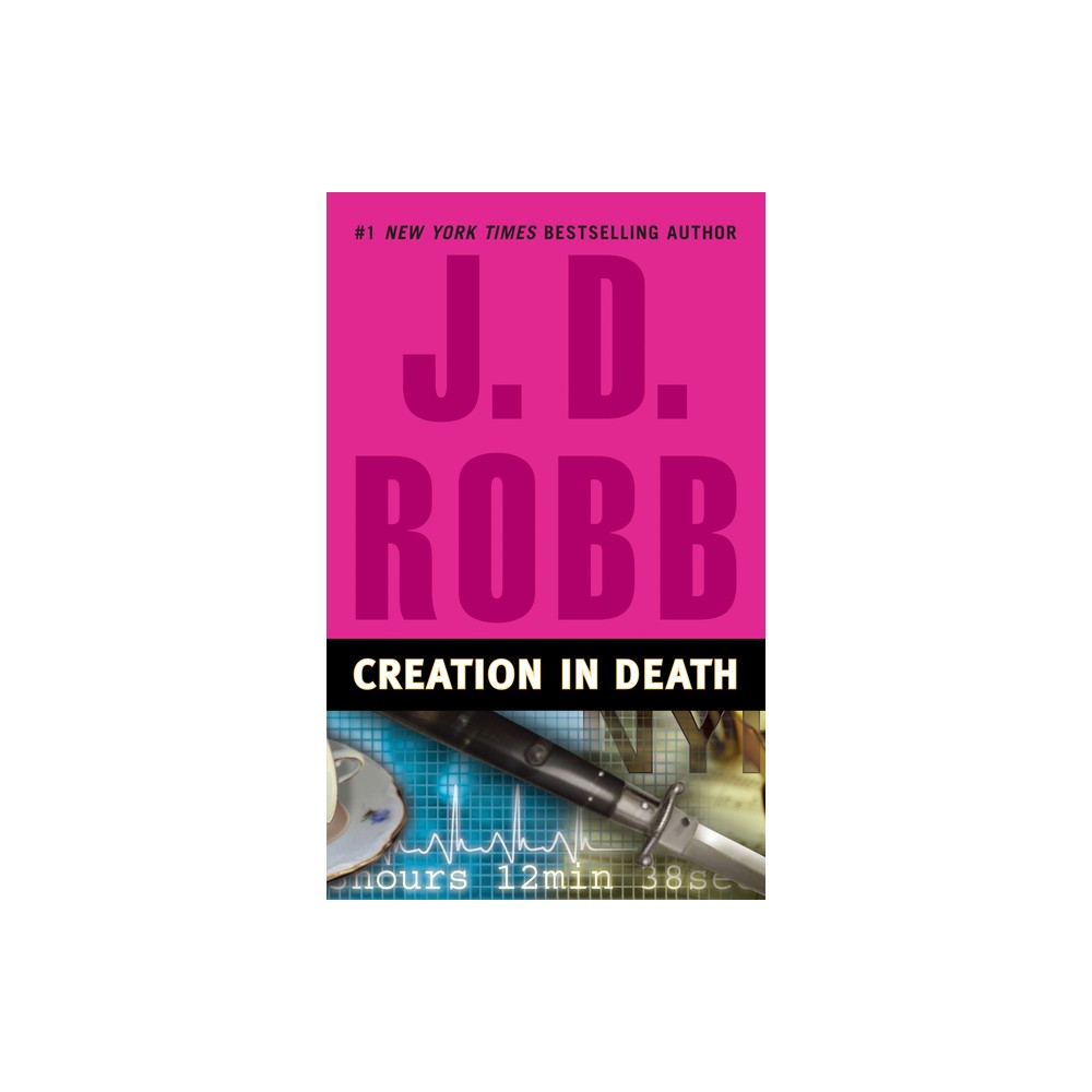 Creation in Death ( In Death) (Reprint) (Paperback) by J. D. Robb
