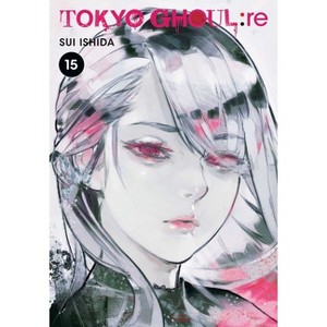 Tokyo Ghoul: Re, Vol. 15 - by  Sui Ishida (Paperback) - 1 of 1