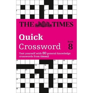 The Times Quick Crossword Book 8 - (Times Books S) by  The Times Mind Games (Paperback) - 1 of 1