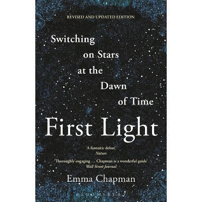 First Light - by  Emma Chapman (Paperback)