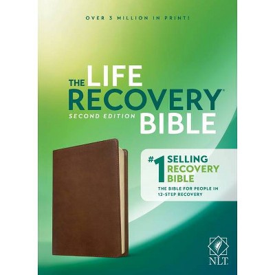 NLT Life Recovery Bible, Second Edition (Leatherlike, Rustic Brown) - by  Stephen Arterburn & David Stoop (Leather Bound)