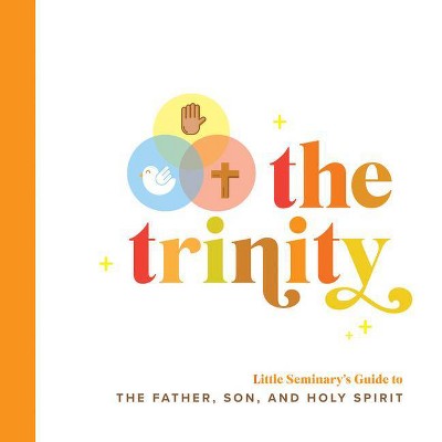 The Trinity - (Little Seminary) by  Ryan McKenzie (Board Book)