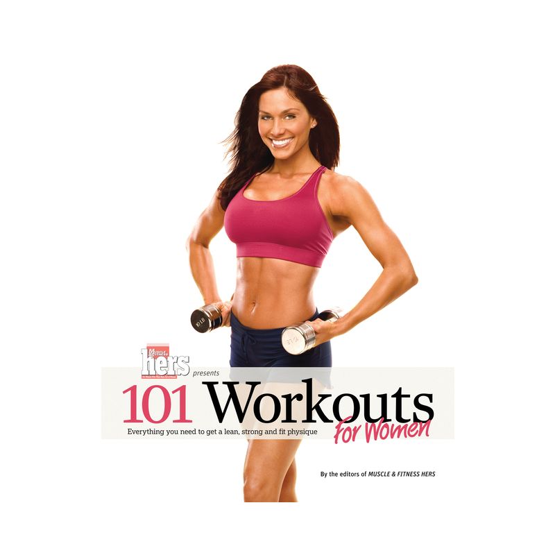 101 Workouts for Women - by  Muscle & Fitness Hers (Paperback), 1 of 2