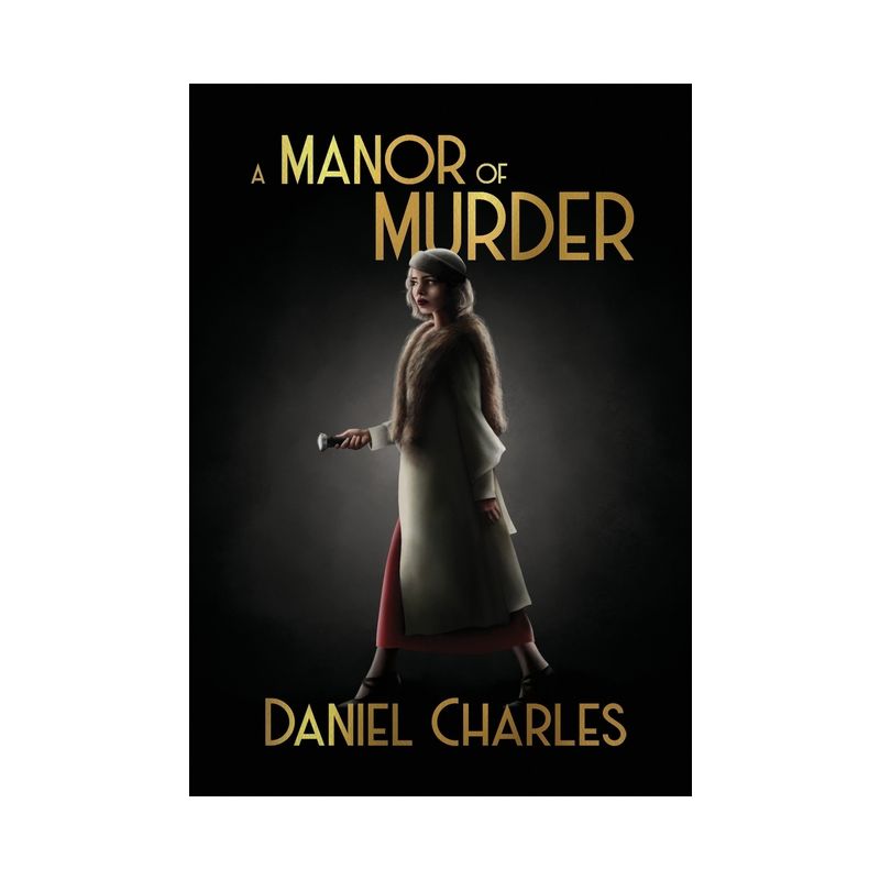 A Manor of Murder - by  Daniel Charles (Paperback), 1 of 2