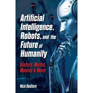 Artificial Intelligence - (Treachery & Intrigue) by  Allen Liu (Paperback) - 1 of 1