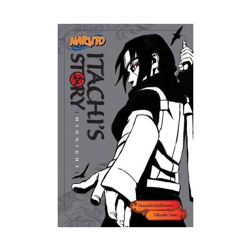 Naruto: Itachi's Story, Vol. 2 - (Naruto Novels) by  Takashi Yano (Paperback), 1 of 2