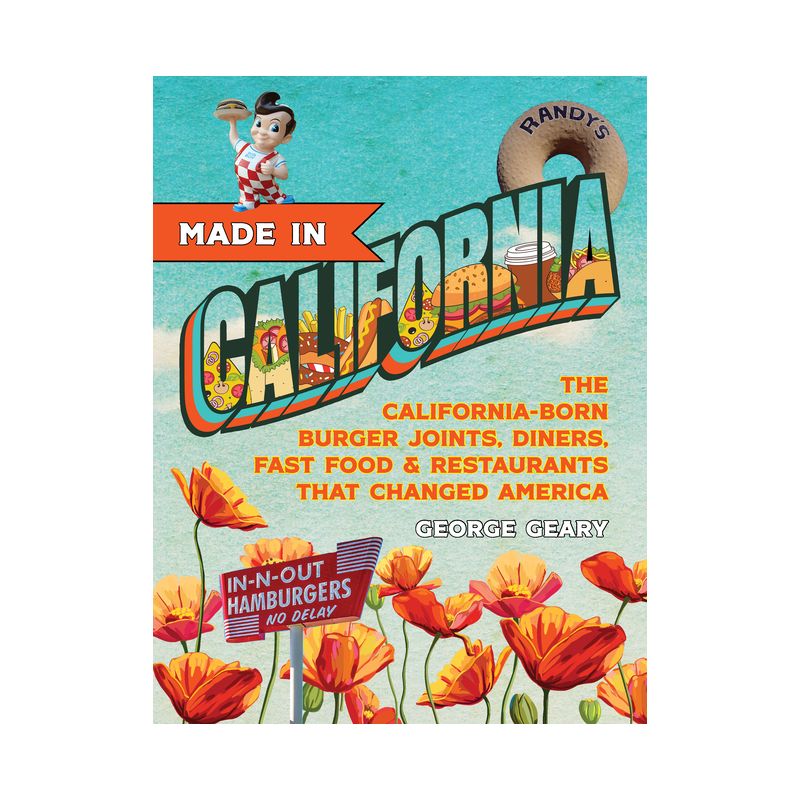 Made in California, Volume 1 - by George Geary, 1 of 2