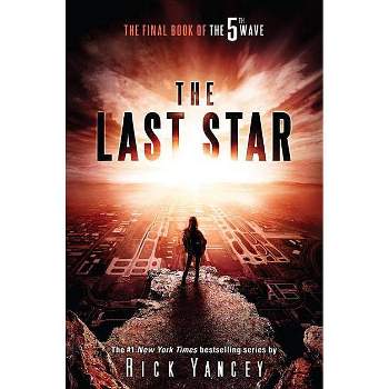 The Last Star (Fifth Wave Series #3) (Hardcover) by Rick Yancey
