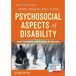 Psychosocial Aspects of Disability - 2nd Edition by  Irmo Marini & Noreen M Graf & Michael Millington (Paperback) - 1 of 1