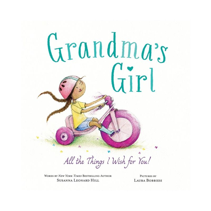Grandma's Girl - by  Susanna Leonard Hill (Hardcover), 1 of 2