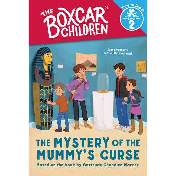 The Mystery of the Mummy's Curse (the Boxcar Children: Time to Read, Level 2) - (Boxcar Children Early Readers) (Paperback)