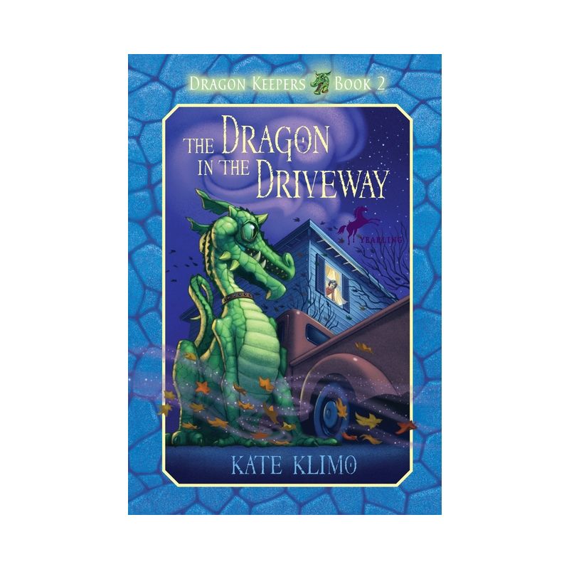 Dragon Keepers #2: The Dragon in the Driveway - by  Kate Klimo (Paperback), 1 of 2