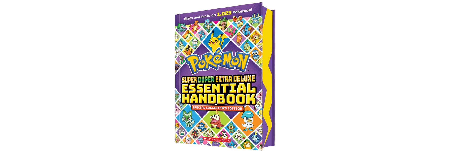 Super Duper Extra Deluxe Essential Handbook: Special Collector's Edition (Pokémon) - by  Scholastic (Hardcover)