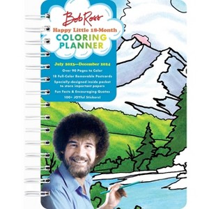 Bob Ross Happy Little 18-Month Coloring Planner - by  Editors of Thunder Bay Press (Spiral Bound) - 1 of 4