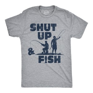 Mens Funny T Shirts Shut Up And Fish Sarcastic Graphic Fishing Novelty Tee For Men - Crazy Dog Men's T Shirt - 1 of 4