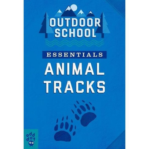 Outdoor School Essentials Animal Tracks Paperback Target